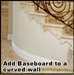 Base moulding on curved walls