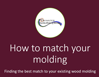 Finding a match to your wood molding